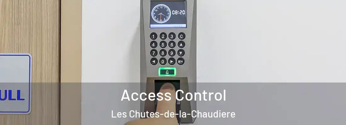  Access Control Les Chutes-de-la-Chaudiere