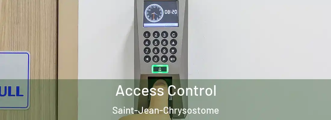 Access Control Saint-Jean-Chrysostome