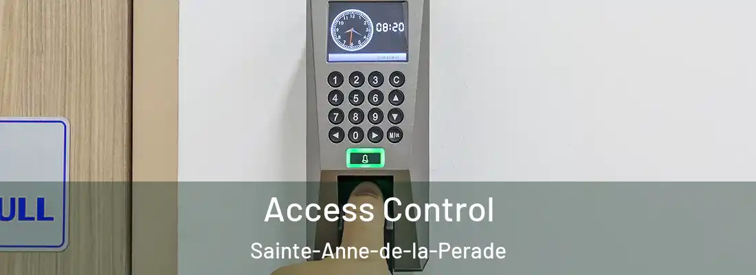 Access Control Sainte-Anne-de-la-Perade