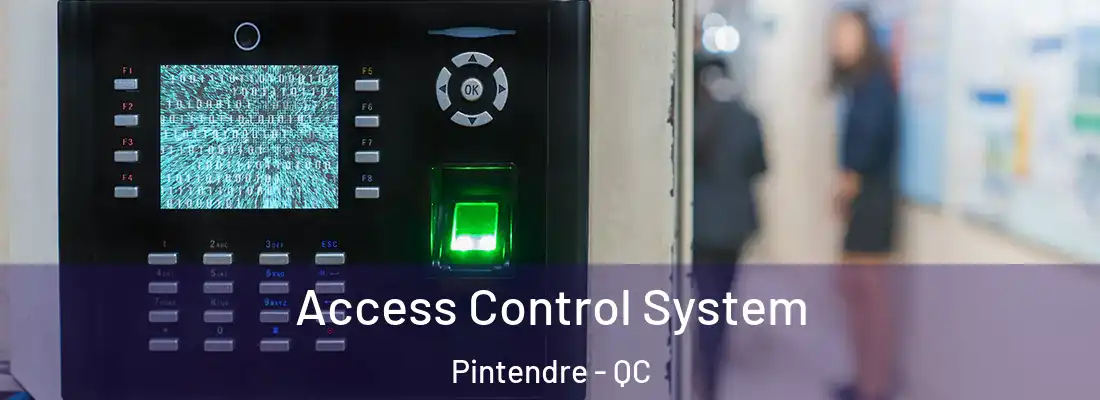  Access Control System Pintendre - QC