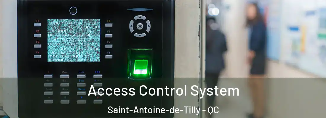 Access Control System Saint-Antoine-de-Tilly - QC