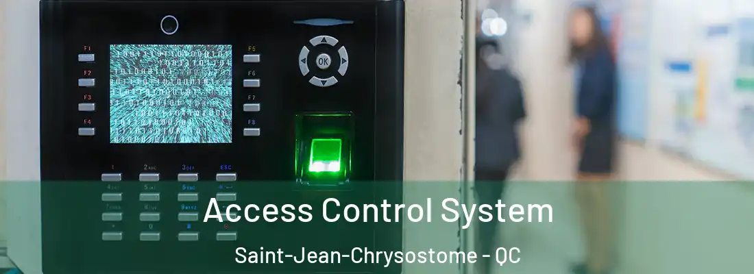 Access Control System Saint-Jean-Chrysostome - QC