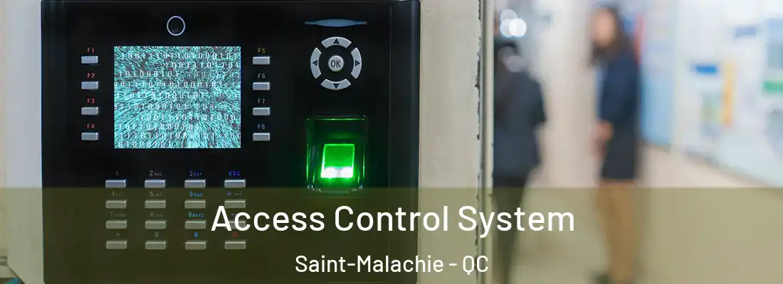  Access Control System Saint-Malachie - QC
