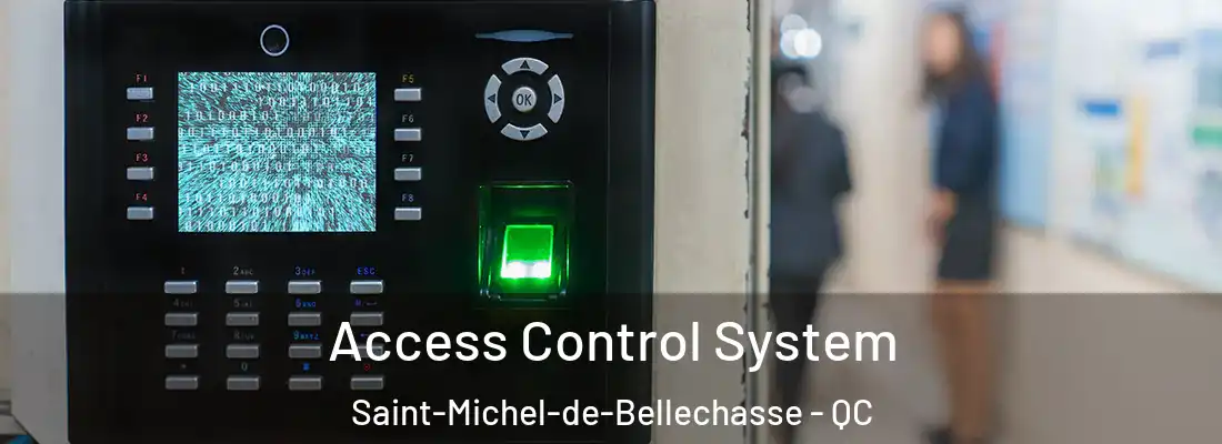  Access Control System Saint-Michel-de-Bellechasse - QC