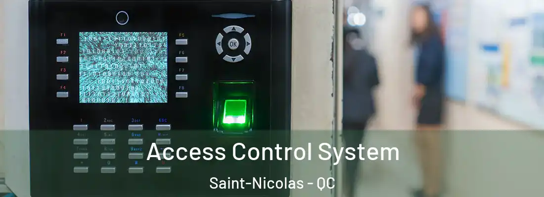  Access Control System Saint-Nicolas - QC