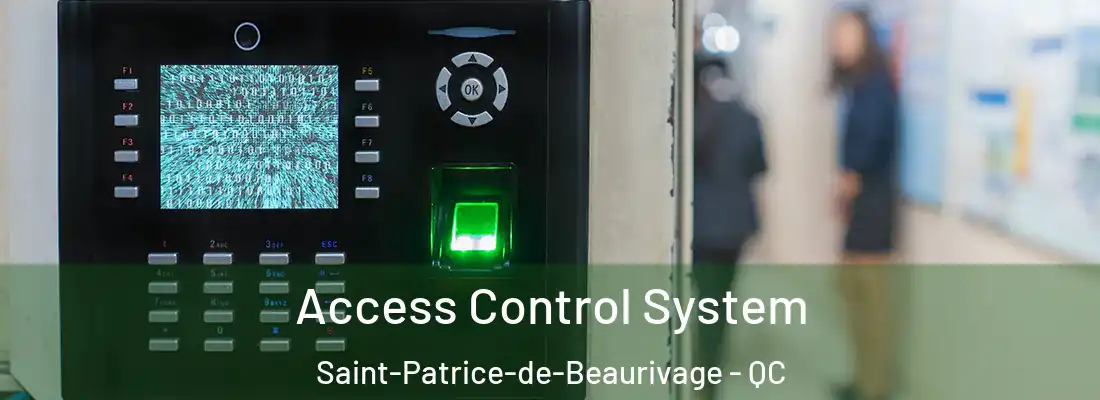  Access Control System Saint-Patrice-de-Beaurivage - QC