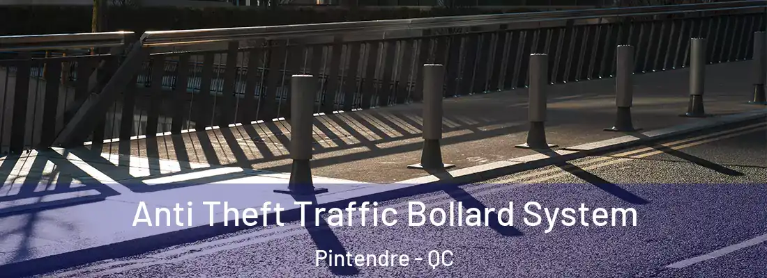  Anti Theft Traffic Bollard System Pintendre - QC