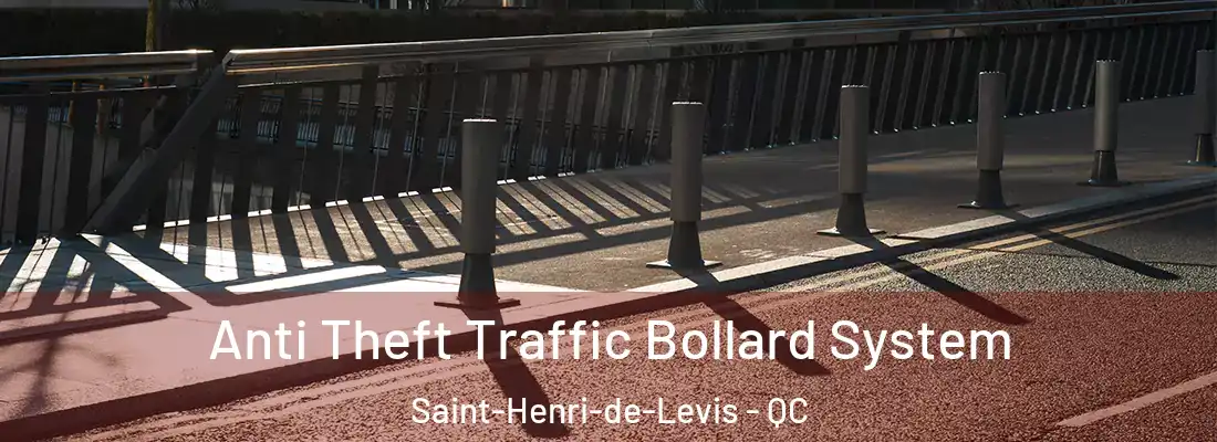 Anti Theft Traffic Bollard System Saint-Henri-de-Levis - QC