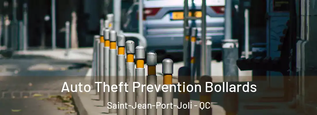  Auto Theft Prevention Bollards Saint-Jean-Port-Joli - QC