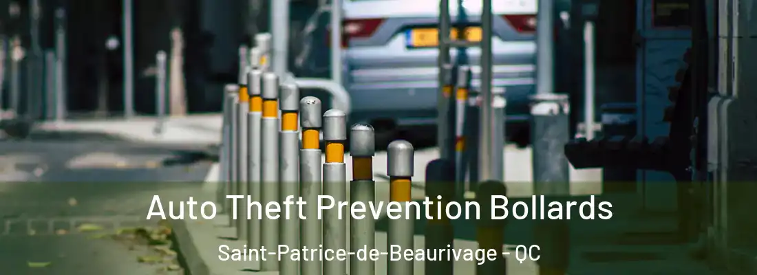  Auto Theft Prevention Bollards Saint-Patrice-de-Beaurivage - QC