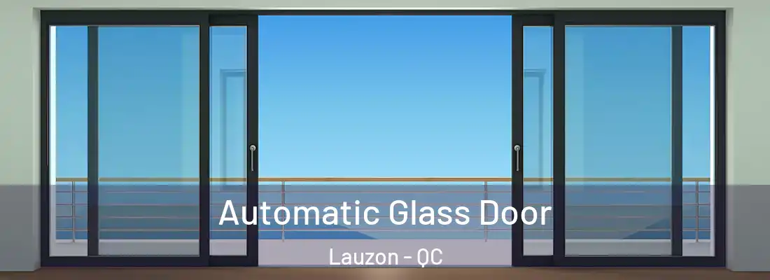  Automatic Glass Door Lauzon - QC