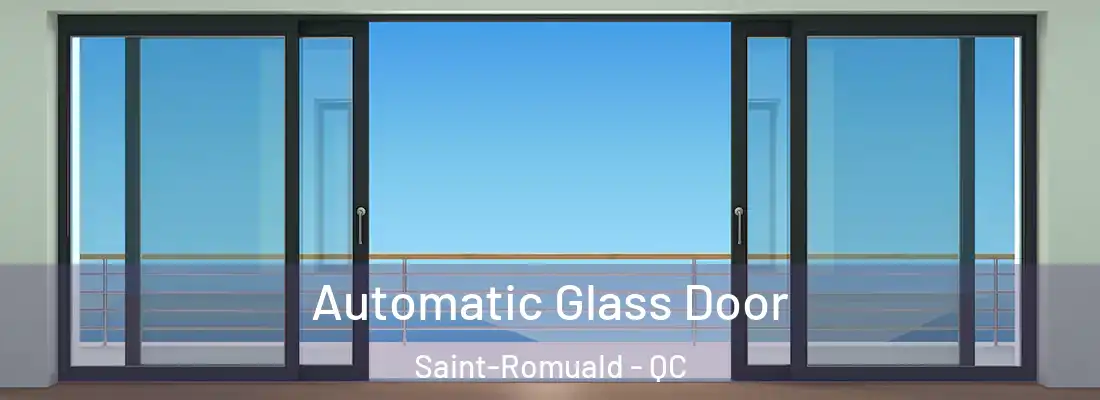  Automatic Glass Door Saint-Romuald - QC