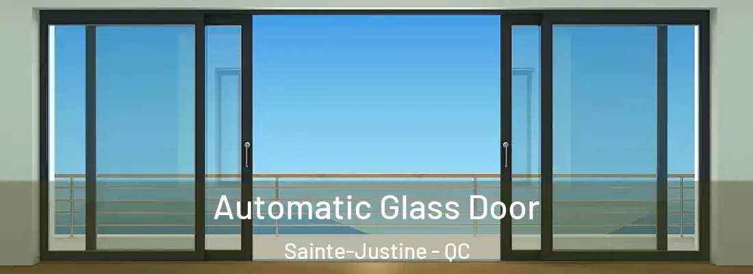 Automatic Glass Door Sainte-Justine - QC