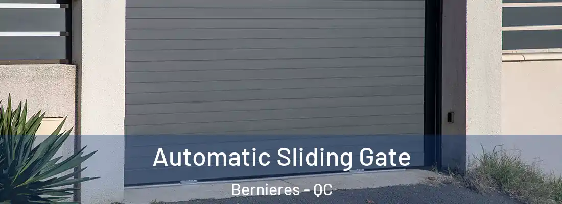  Automatic Sliding Gate Bernieres - QC