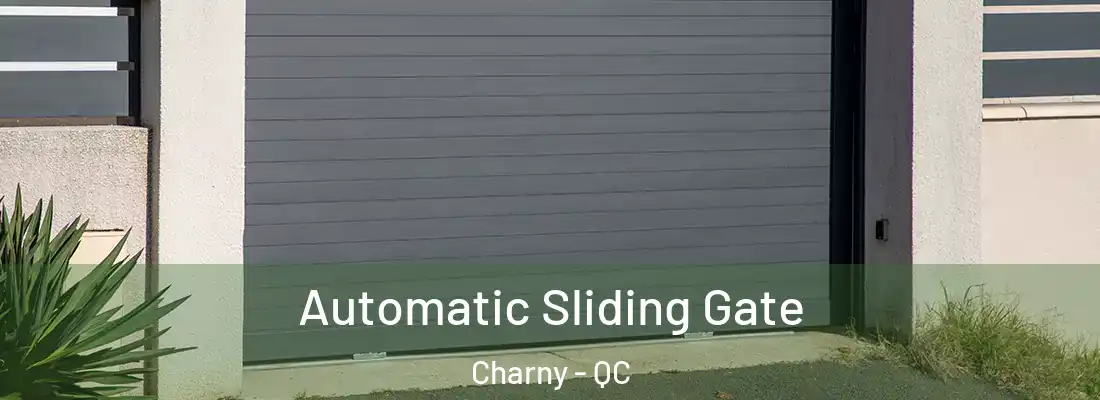  Automatic Sliding Gate Charny - QC