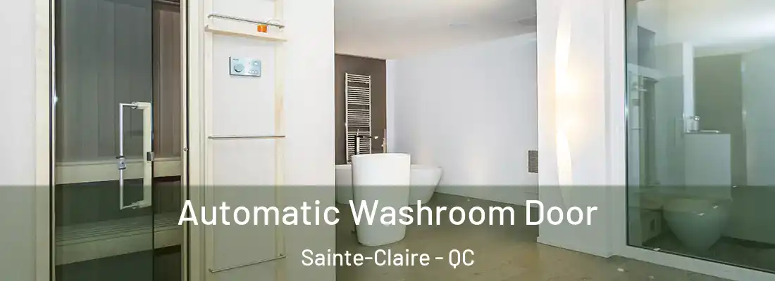  Automatic Washroom Door Sainte-Claire - QC
