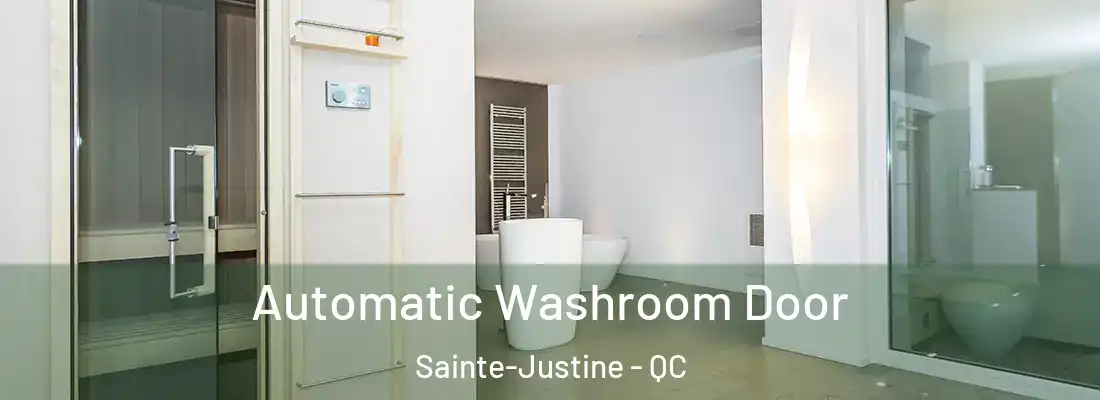  Automatic Washroom Door Sainte-Justine - QC
