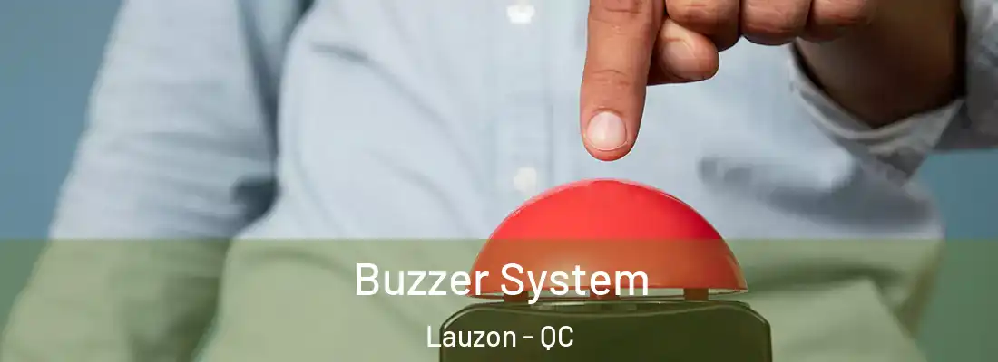 Buzzer System Lauzon - QC