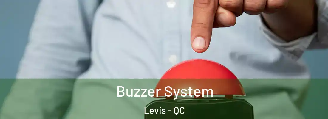  Buzzer System Levis - QC