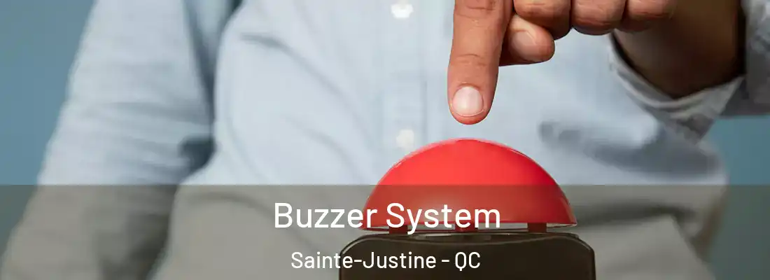  Buzzer System Sainte-Justine - QC