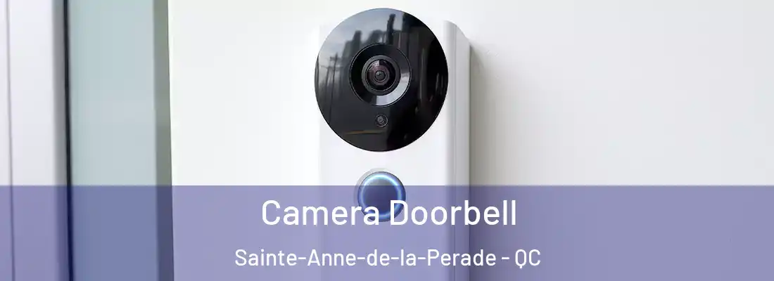  Camera Doorbell Sainte-Anne-de-la-Perade - QC