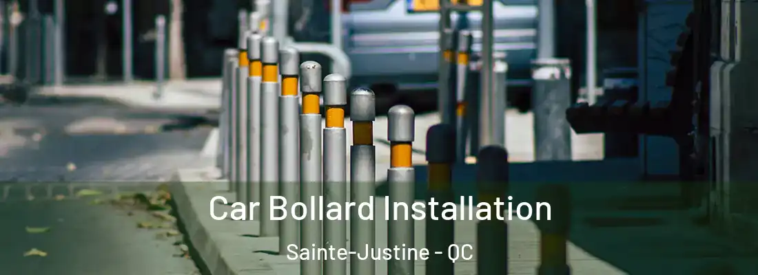  Car Bollard Installation Sainte-Justine - QC