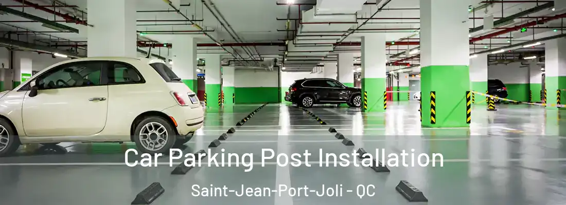  Car Parking Post Installation Saint-Jean-Port-Joli - QC