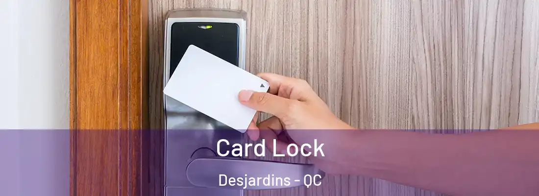Card Lock Desjardins - QC