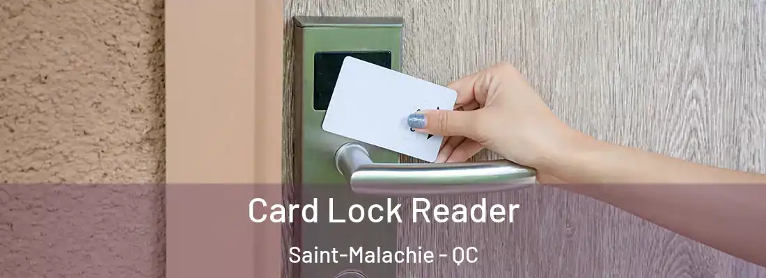  Card Lock Reader Saint-Malachie - QC