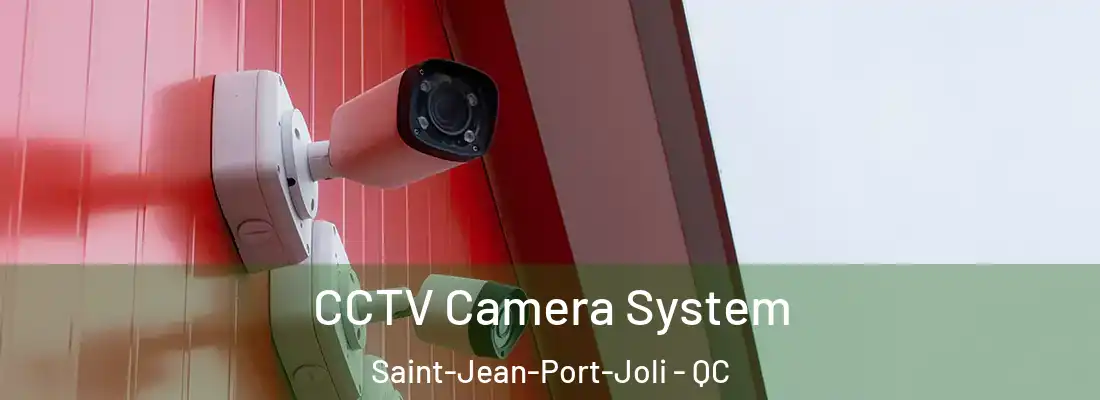  CCTV Camera System Saint-Jean-Port-Joli - QC