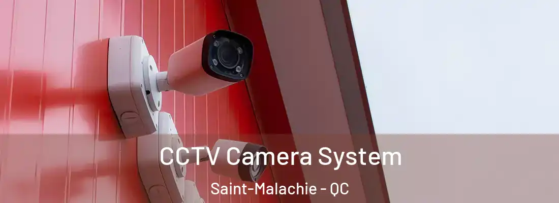  CCTV Camera System Saint-Malachie - QC