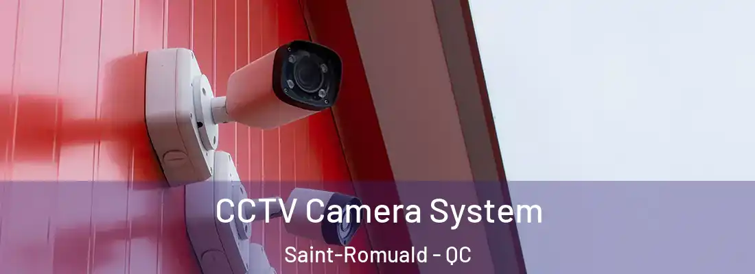  CCTV Camera System Saint-Romuald - QC