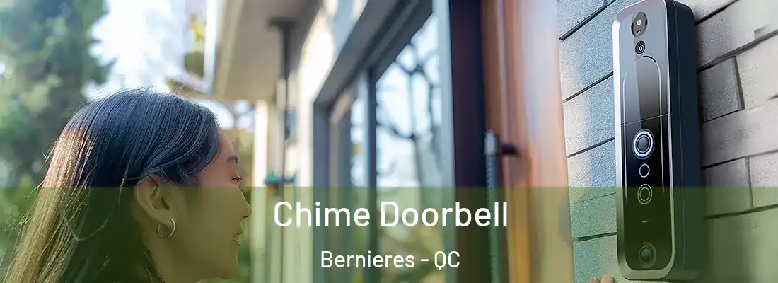 Chime Doorbell Bernieres - QC