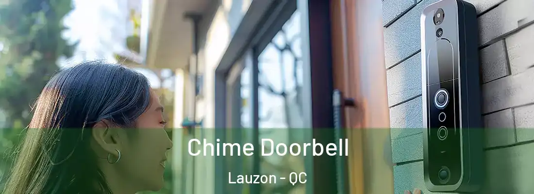  Chime Doorbell Lauzon - QC