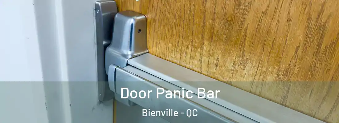  Door Panic Bar Bienville - QC