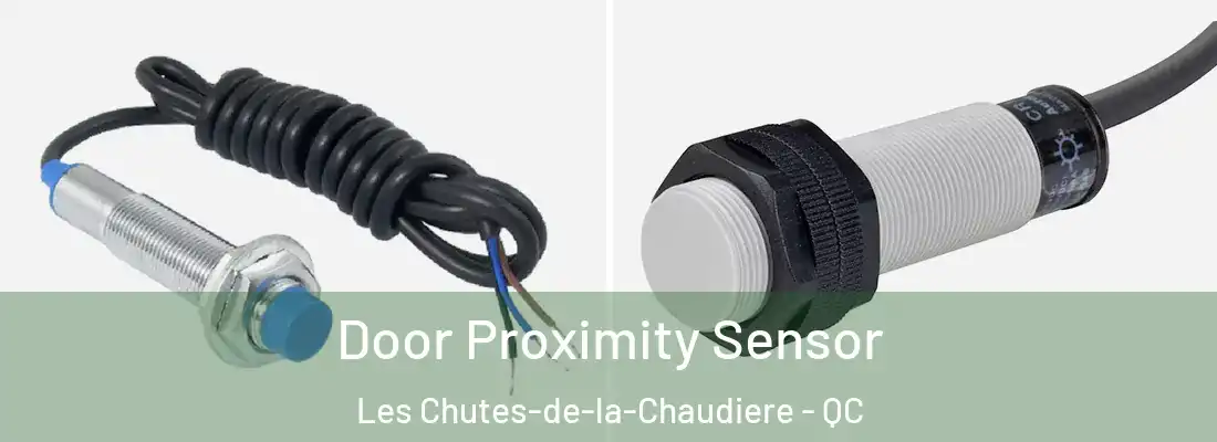 Door Proximity Sensor Les Chutes-de-la-Chaudiere - QC