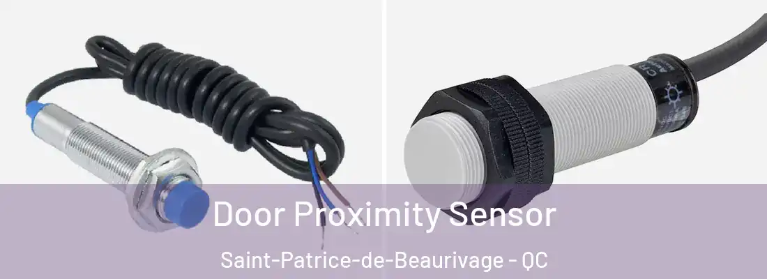  Door Proximity Sensor Saint-Patrice-de-Beaurivage - QC