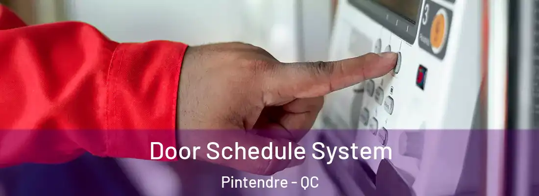  Door Schedule System Pintendre - QC