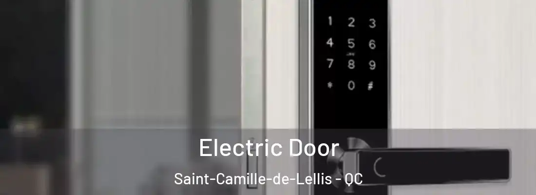 Electric Door Saint-Camille-de-Lellis - QC