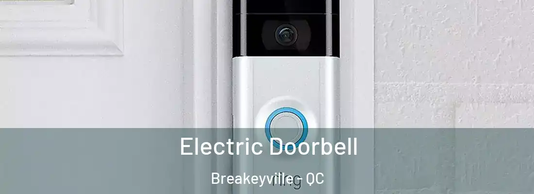  Electric Doorbell Breakeyville - QC