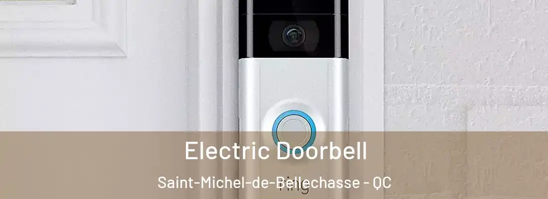  Electric Doorbell Saint-Michel-de-Bellechasse - QC