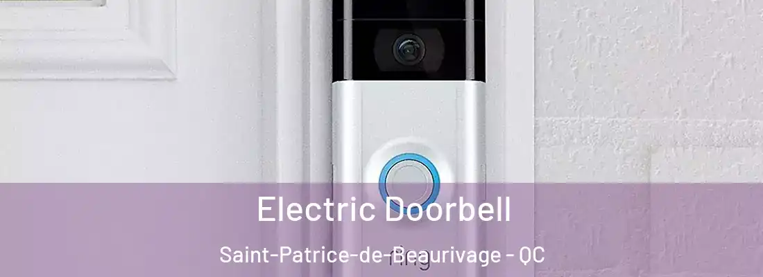 Electric Doorbell Saint-Patrice-de-Beaurivage - QC