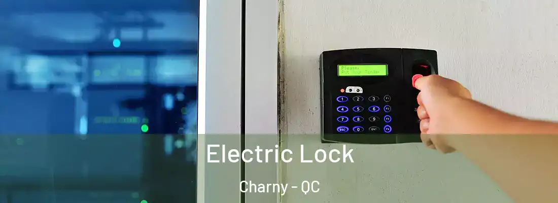  Electric Lock Charny - QC