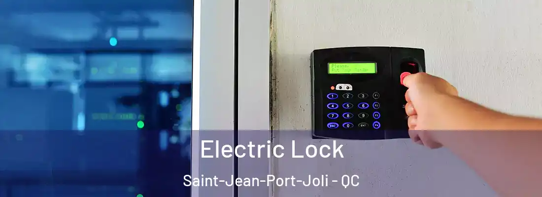  Electric Lock Saint-Jean-Port-Joli - QC