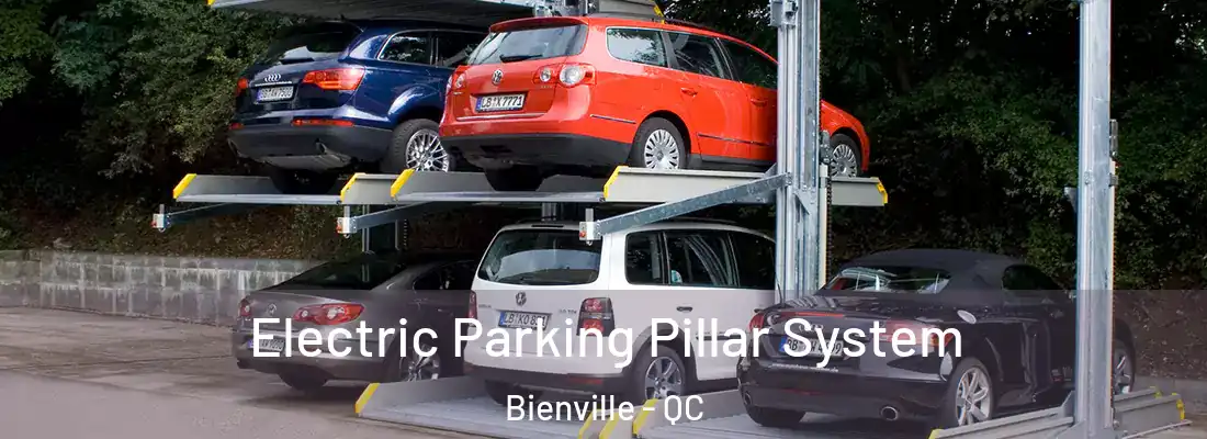 Electric Parking Pillar System Bienville - QC