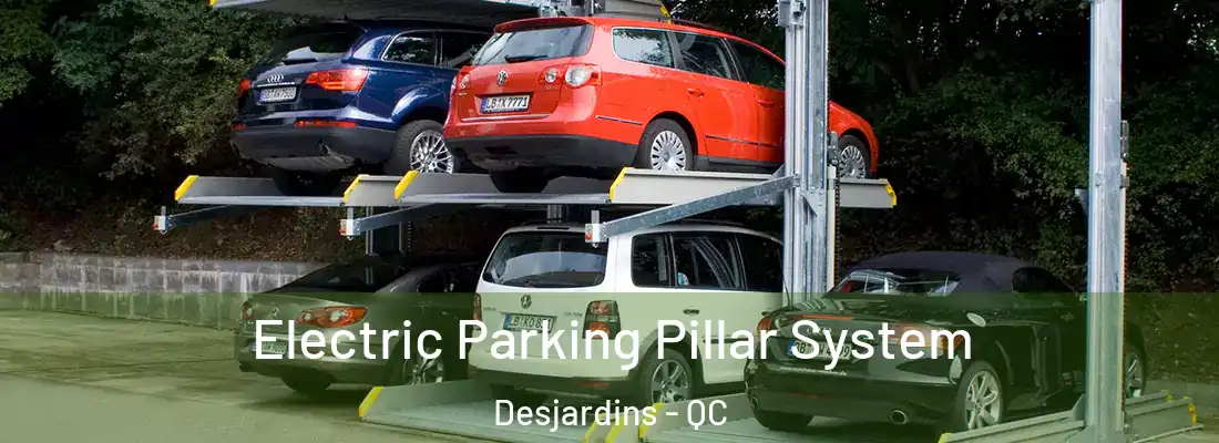 Electric Parking Pillar System Desjardins - QC