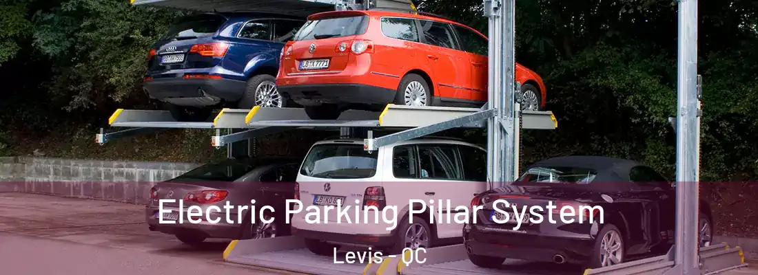 Electric Parking Pillar System Levis - QC