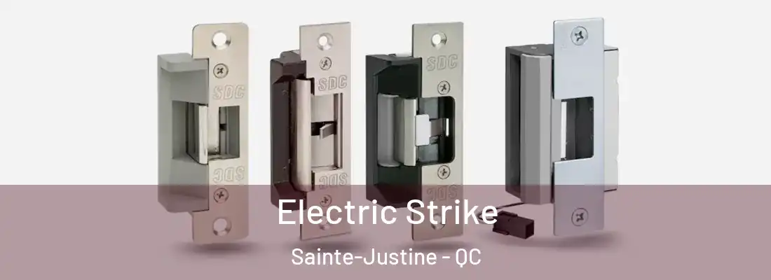  Electric Strike Sainte-Justine - QC