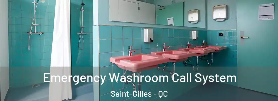  Emergency Washroom Call System Saint-Gilles - QC