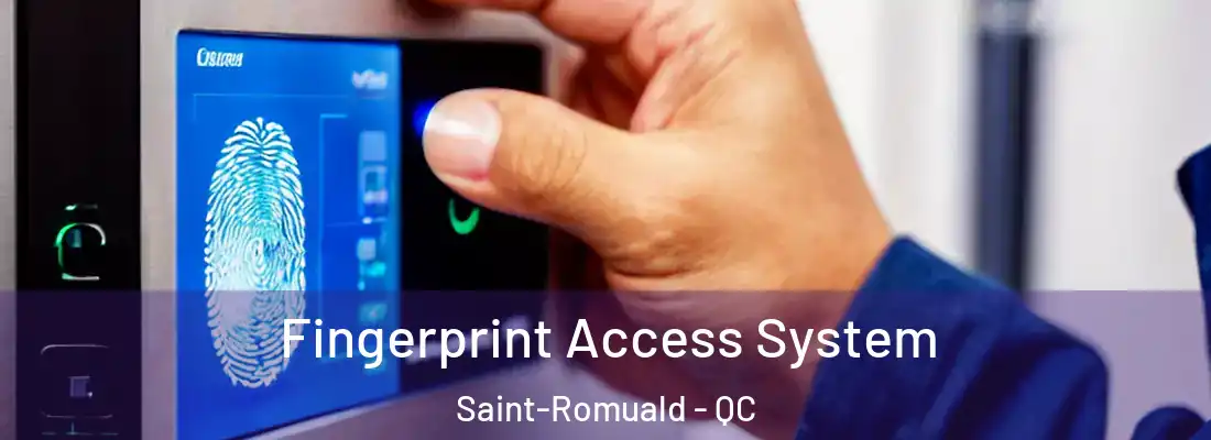 Fingerprint Access System Saint-Romuald - QC